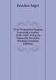 Prvo Progonstvo Eugena Kvaternika Godine 1858-1860: Prilog Za Najnoviju Hrvatsku Povijest (Croatian Edition), Kerubin Segvi 