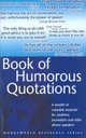 Book of Humorous Quotations, Robertson, C. (Ed.) 