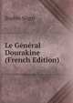 Le General Dourakine (French Edition), Sophie Segur 