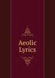 Aeolic Lyrics, 
