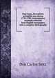 Paul Jones, his exploits in English seas during 1778-1780, contemporary accounts collected from English newspapers with a complete bibliography, Don Carlos Seitz 