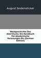 Waldgeschichte Des Alterthums: Ein Handbuch Fur Akademische Vorlesungen Etc (German Edition), August Seidensticker 