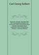 Deutsche Abende: Vortrage Uber Die Ursprungliche Religion Der Germanen, Ihren Nationalcharakter Und Die Geschichte Ihres Uebertritts Zum Christemtum, Volume 1 (German Edition), Carl Georg Seibert 