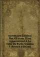 Inventaire G?n?ral Des OEuvres D'art Appartenant ? La Ville De Paris, Volume 5 (French Edition), 