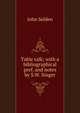 Table talk; with a bibliographical pref. and notes by S.W. Singer, John Selden 