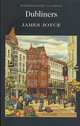Dubliners. Complete and Unabridged / Джойс. Дублинцы, Джеймс Джойс 