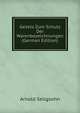 Gesetz Zum Schutz Der Warenbezeichnungen (German Edition), Arnold Seligsohn 