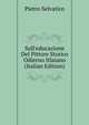 Sull'educazione Del Pittore Storico Odierno Itlaiano (Italian Edition), Pietro Selvatico 