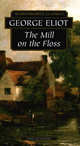 Mill on the Floss / Мельница на Флоссе, George Eliot, Элиот Джордж 