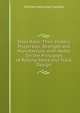 Steel Rails: Their History, Properties, Strength and Manufacture, with Notes On the Principles of Rolling Stock and Track Design, William Hamilton Sellew 