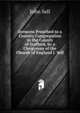 Sermons Preached to a Country Congregation in the County of Stafford, by a Clergyman of the Church of England J. Sell., John Sell 