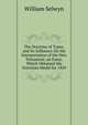 The Doctrine of Types, and Its Influence On the Interpretation of the New Testament, an Essay, Which Obtained the Norrisian Medal for 1829, William Selwyn 