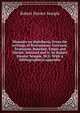 Memoirs on diphtheria. From the writings of Bretonneau, Guersant, Trousseau, Bouchut, Empis and Daviot. Selected and tr. by Robert Hunter Semple, M.D. With a bibliographical appendix, Robert Hunter Semple 