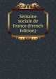 Semaine sociale de France (French Edition), 