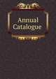 Annual Catalogue ., 