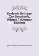 Gerlands Beitrage Zur Geophysik, Volume 7 (German Edition), Kaiser-Wilhelms-Universitat St Seminar 