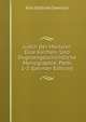 Justin Der Martyrer: Eine Kirchen- Und Dogmengeschichtliche Monographie, Parts 1-2 (German Edition), Karl Gottlieb Semisch 