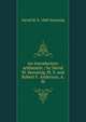 An introductory arithmetic / by David M. Sensenig, M. S. and Robert F. Anderson, A. M, David M. b. 1840 Sensenig 