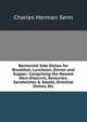 Recherch? Side Dishes for Breakfast, Luncheon, Dinner and Supper: Comprising the Newest Hors-D'oeuvre, Savouries, Sandwiches & Salads, Oriential Dishes, Etc, Charles Herman Senn 