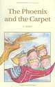 Phoenix and the Carpet / Птица Феникс и ковер-самолет, Эдит Несбит 