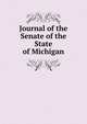 Journal of the Senate of the State of Michigan, 
