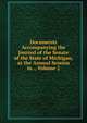 Documents Accompanying the Journal of the Senate of the State of Michigan, at the Annual Session in ., Volume 2, 