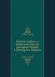 Historia organica e politica do exercito portuguez Volume 4 (Portuguese Edition), 