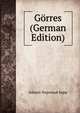 Gorres (German Edition), Johann Nepomuk Sepp 