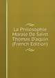 La Philosophie Morale De Saint Thomas D'aquin (French Edition), 