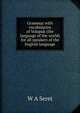 Grammar with vocabularies of Volapuk (the language of the world) for all speakers of the English language, W A Seret 