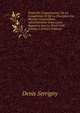 Trait? De L'organisation, De La Comp?tence Et De La Proc?dure En Mati?re Contentieuse Administrative Dans Leurs Rapports Avec Le Droit Civil, Volume 1 (French Edition), Denis Serrigny 