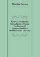 All'erta, Sentinella: Terno Secco ; Trenta Per Cento ; O Giovannino O La Morte (Italian Edition), Matilde Serao 