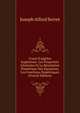Cours D'alg?bre Sup?rieure: Les Propri?t?s G?n?rales Et La R?solution Num?rique Des ?quations. Les Fonctions Sym?triques (French Edition), Joseph Alfred Serret 
