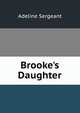 Brooke's Daughter, Adeline Sergeant 