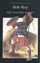 Rob Roy. Complete and Unabridged / Вальтер Скотт. Роб Рой, Вальтер Скотт 
