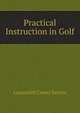 Practical Instruction in Golf, Launcelot Cressy Servos 