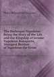 The Burlesque Napoleon: Being the Story of the Life and the Kingship of Jerome Napoleon Bonaparte, Youngest Brother of Napoleon the Great, Philip Walsingham Sergeant 