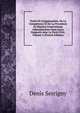Trait? De L'organisation, De La Comp?tence Et De La Proc?dure En Mati?re Contentieuse Administrative Dans Leurs Rapports Avec Le Droit Civil, Volume 2 (French Edition), Denis Serrigny 