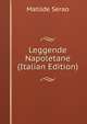 Leggende Napoletane (Italian Edition), Serao Matilde 