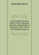 Gli Israeliti D'europa Nella Civilt?: Memorie Storiche, Biografiche, E Statistiche Dal 1789 Al 1870 (Italian Edition), Flaminio Servi 