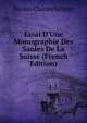 Essai D'Une Monographie Des Saules De La Suisse (French Edition), Nicolas Charles Seringe 