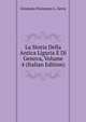 La Storia Della Antica Liguria E Di Genova, Volume 4 (Italian Edition), Girolamo Francesco L. Serra 