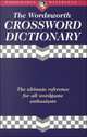 The Wordsworth Crossword Dictionary, William Wordsworth 