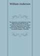 The Speeches and Judgement of the Right Honourable the Lords of Council and Session in Scotland: Upon the Important Cause, His Grace George-James Duke . Against Archibald Douglas . Defender, William Anderson 