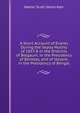 A Short Account of Events During the Sepoy Mutiny of 1857-8 in the Districts of Belgaum, in the Presidency of Bombay, and of Jessore, in the Presidency of Bengal, Walter Scott Seton-Karr 