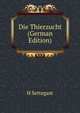 Die Thierzucht (German Edition), H Settegast 