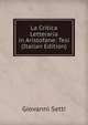 La Critica Letteraria in Aristofane: Tesi (Italian Edition), Giovanni Setti 