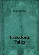 Freedom Talks, Julia Seton 