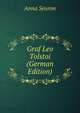 Graf Leo Tolstoi (German Edition), Anna Seuron 