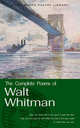The Complete Poems of Walt Whitman, Walt Whitman 